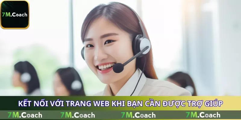 Kết nối với trang web khi bạn cần được trợ giúp
