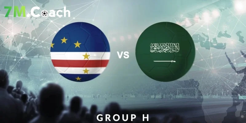 Nhận định trận đấu Cabo Verde VS Saudi Arabia