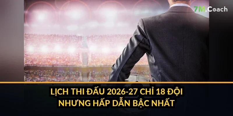 Lịch thi đấu Bundesliga 2026-27