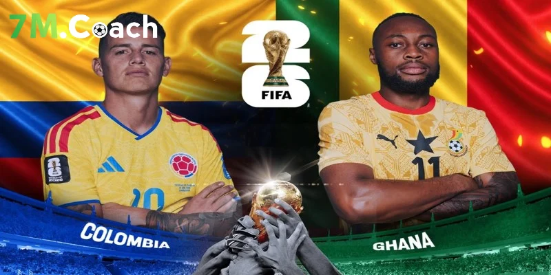Đội hình ra sân dự kiến Colombia VS Ghana