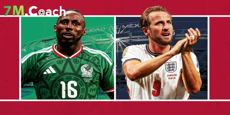 Đánh giá thế trận Mexico VS Anh